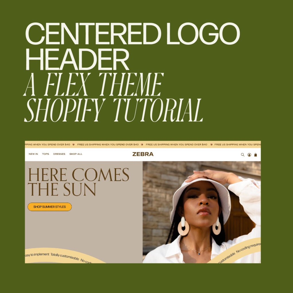 Centered Logo Header - A Flex Theme Shopify Tutorial