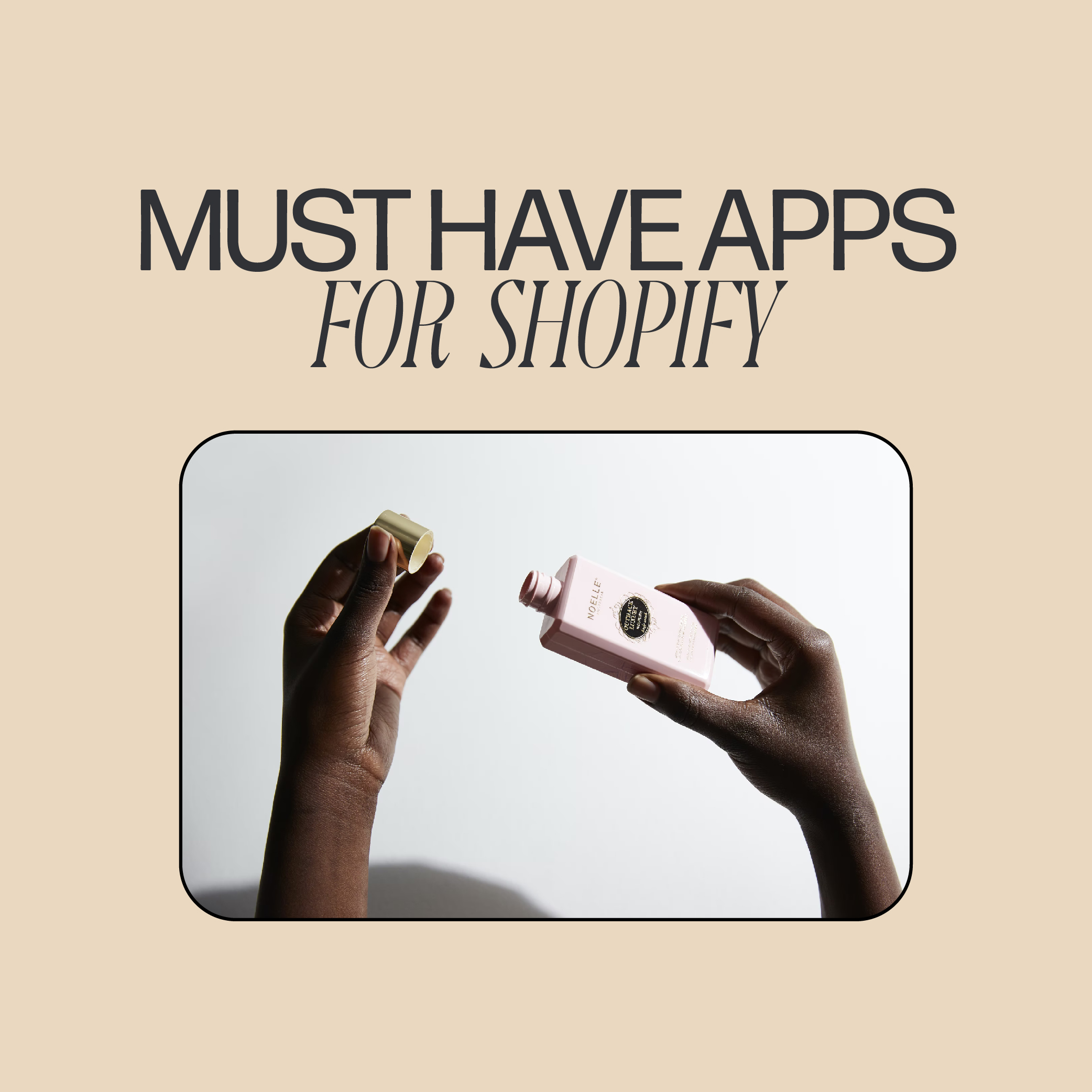 Must Have apps for Shopify